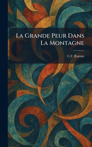 La Grande Peur dans la Montagne (French Edition) cover