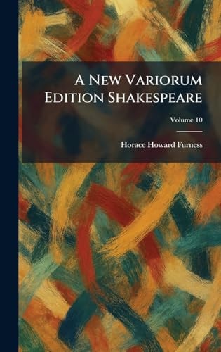 A New Variorum Edition Shakespeare