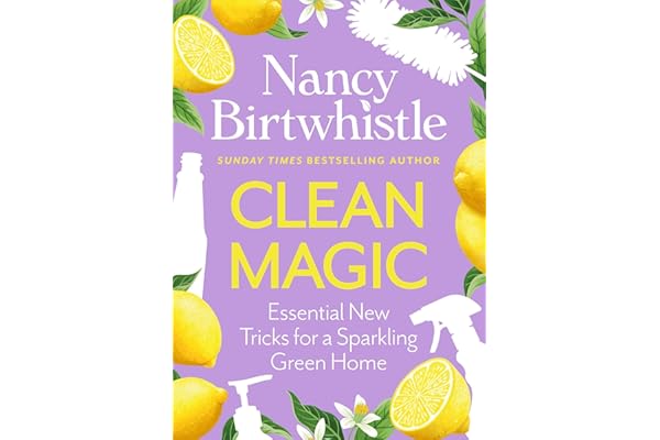 Cleaning Magic 101 hints and tips for a green home cover
