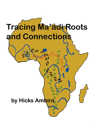 Tracing Ma'di Roots and Connections cover