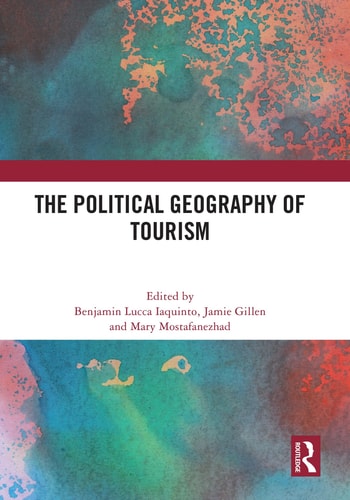 The Political Geography of Tourism