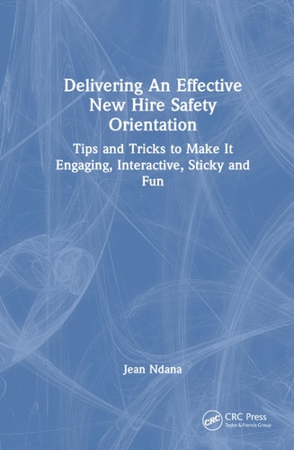 Delivering an Effective New Hire Safety Orientation cover