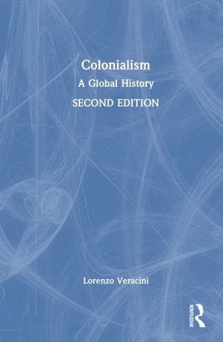 Colonialism: A Global History cover