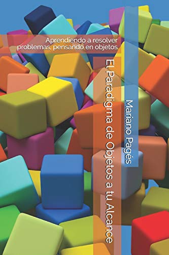 El Paradigma de Objetos a tu Alcance cover