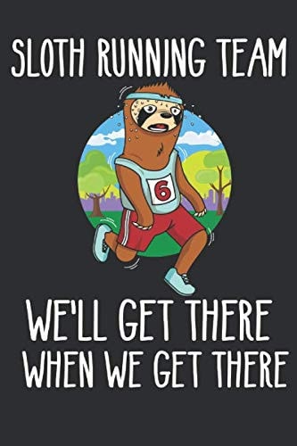 Sloth running team: Running journal, marathon training journal, runnin cover art