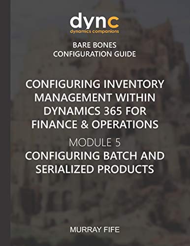 Configuring Inventory Management within Dynamics 365 for Finance & Ope cover
