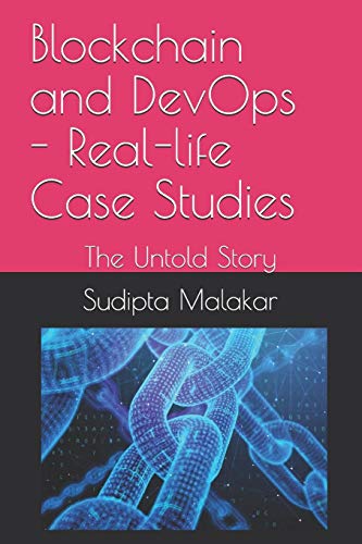 Blockchain and DevOps - Real-life Case Studies cover