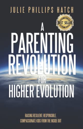 A Parenting Revolution for Higher Evolution cover