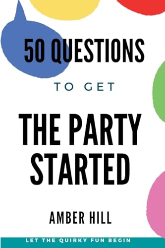 50 Questions To Get The Party Started cover
