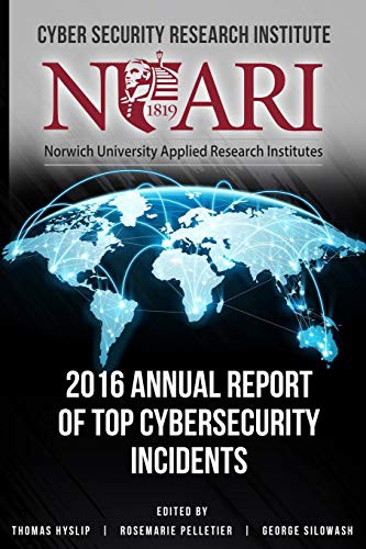 2016 Annual Report of Top Cyber Security Incidents cover