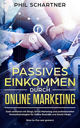 Passives Einkommen durch Online Marketing cover