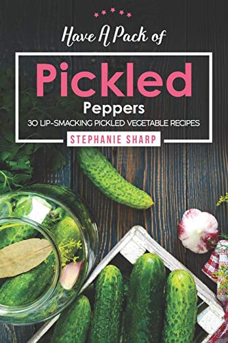 Have A Pack of Pickled Peppers cover