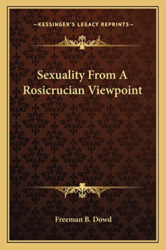 Sexuality From A Rosicrucian Viewpoint cover