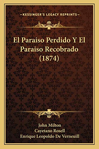 El Paraiso Perdido Y El Paraiso Recobrado (1874) cover