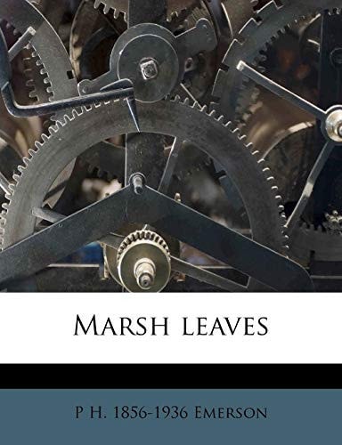 Marsh Leaves