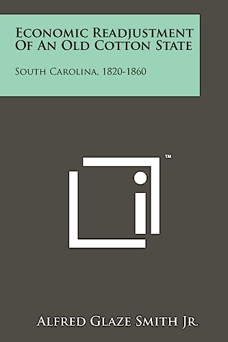 Economic Readjustment Of An Old Cotton State cover