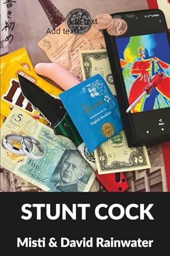 STUNT COCK: of sex & love cover