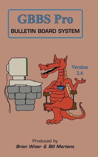 GBBS Pro Bulletin Board System: Version 2.4 cover