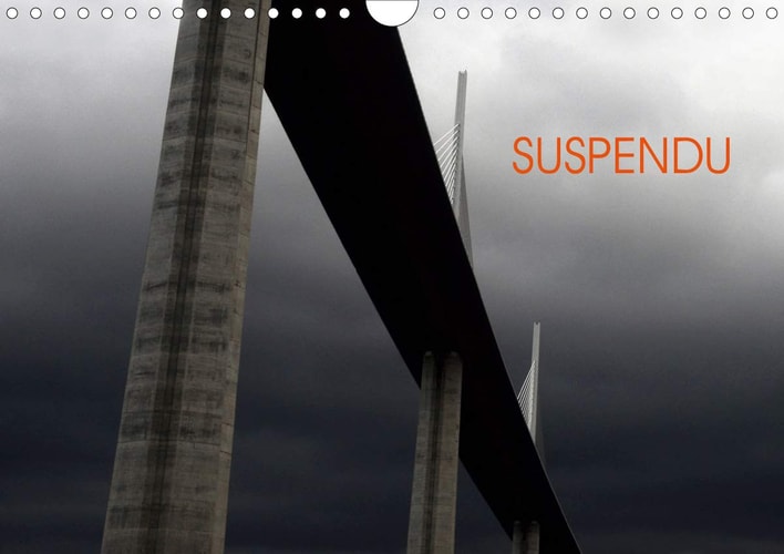 SUSPENDU (Calendrier mural 2021 DIN A4 horizontal): Ponts et viaducs de France (Calendrier mensuel, 14 Pages ) cover