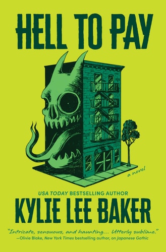 Hell to Pay: A darkly funny horror novel of a found family and the demon haunting their apartment cover art