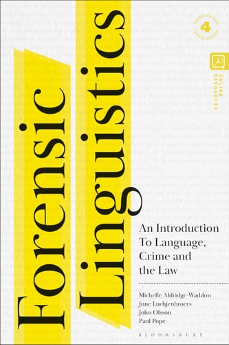 Forensic Linguistics: An Introduction To Language, Crime and the Law cover art