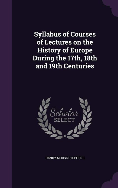 Syllabus of Courses of Lectures on the History of Europe During the 17 cover