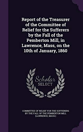 Report of the Treasurer of the Committee of Relief for the Sufferers b cover