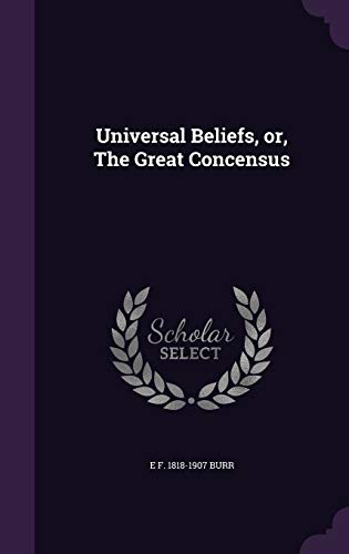 Universal Beliefs, or, The Great Concensus cover