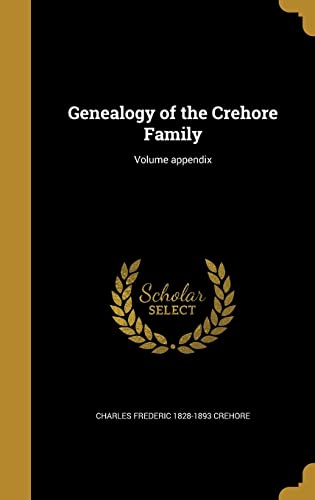Genealogy of the Crehore Family; Volume appendix cover art