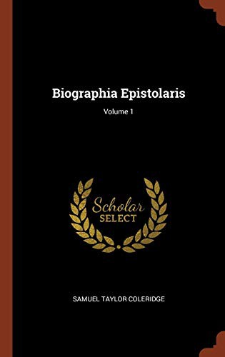 Biographia Epistolaris; Volume 1 cover