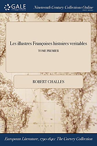Les illustres Francoises histoires veritables; TOME PREMIER cover
