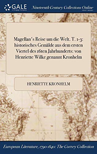 Magellan's Reise um die Welt. T. 1-3