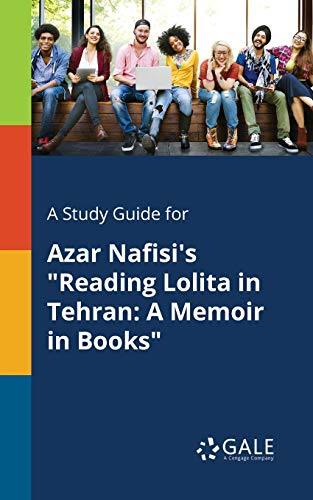 A Study Guide for Azar Nafisi's Reading Lolita in Tehran cover art