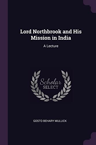 Lord Northbrook and His Mission in India cover