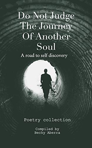Do Not Judge The Journey Of Another Soul cover