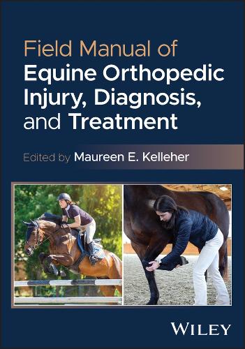 Field Manual of Equine Orthopedic Injury, Diagnosis, and Treatment cover