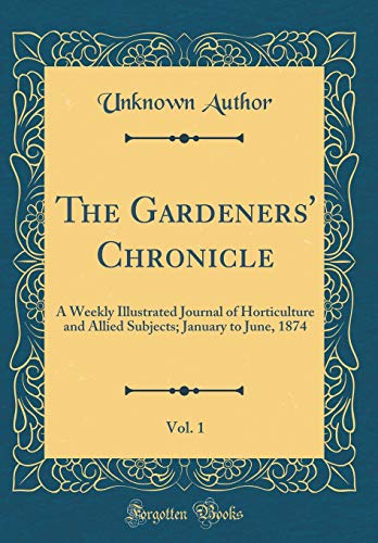 The Gardeners' Chronicle, Vol. 1 cover