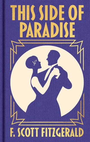 This Side of Paradise: Gilded Pocket Edition (Arcturus Ornate Classics) cover