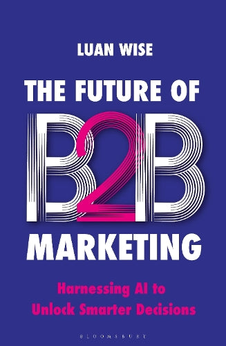 The Future of B2B Marketing