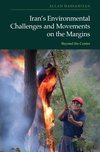 Iran’s Environmental Challenges and Movements on the Margins cover art