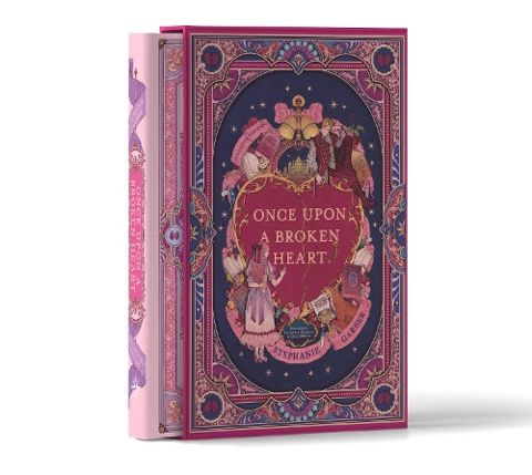 Once Upon a Broken Heart Collector’s Edition: [Limited Stenciled Edge