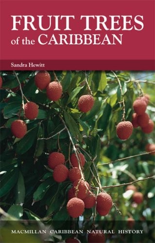 Fruit Trees of the Caribbean