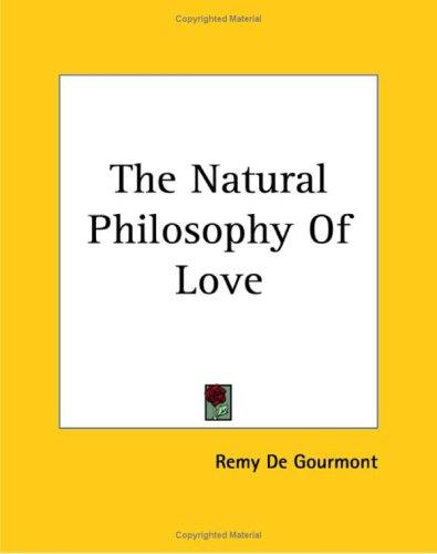 The Natural Philosophy Of Love cover