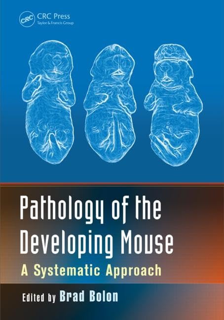 Pathology of the Developing Mouse cover