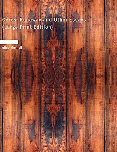 Ceres' Runaway and Other Essays (Large Print Edition) cover