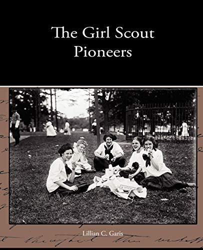 The Girl Scout Pioneers cover