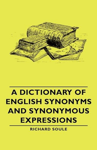 A Dictionary Of English Synonyms And Synonymous Expressions cover