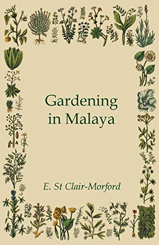 Gardening In Malaya cover