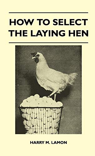 How To Select The Laying Hen cover