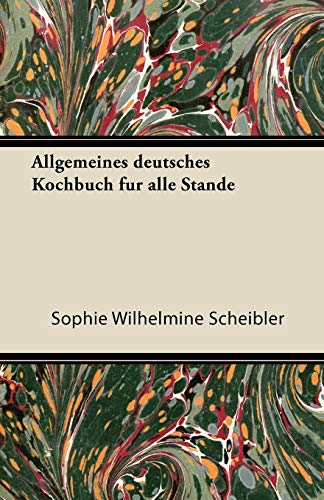 Allgemeines Deutsches Kochbuch Fur Alle Stande cover